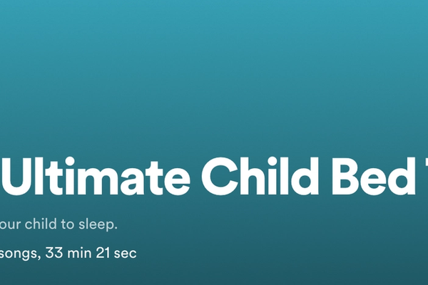 The Ultimate Spotify Bedtime Playlist -  Get Your Kid Off To Sleep Easily